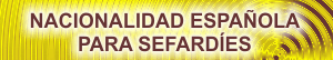 Nacionalidad española para Sefaradies