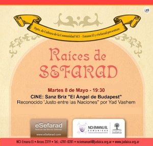 Ciclo “RAICES DE SEFARAD” – CINE: Sanz Briz ‘El Ángel de Budapest’