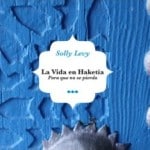 Ciclo y presentacion de “LA VIDA EN HAKETIA”